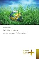Tell The Nations 3639501209 Book Cover