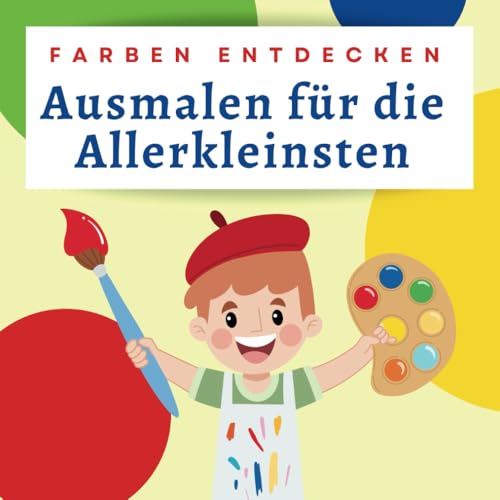 Farben entdecken – Ausmalen für die Allerkleinsten