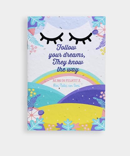Mini Notes con Copertina in Carta Piantabile - Idea Regalo Ecosostenibile - Scrivi i tuoi Pensieri Green su Pagine Sostenibili (Follow Your Dreams)