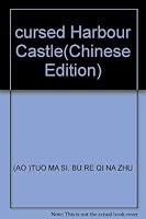 cursed Harbour Castle 7534242339 Book Cover