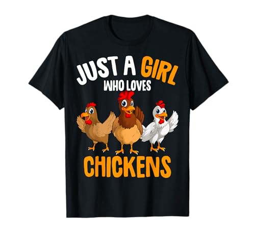 Funny Chicken Lover & Owner Gift Ideas Just a Girl who loves Chickens Kids Girls Chicken Print Black Cotton Short Sleeve T-Shirt