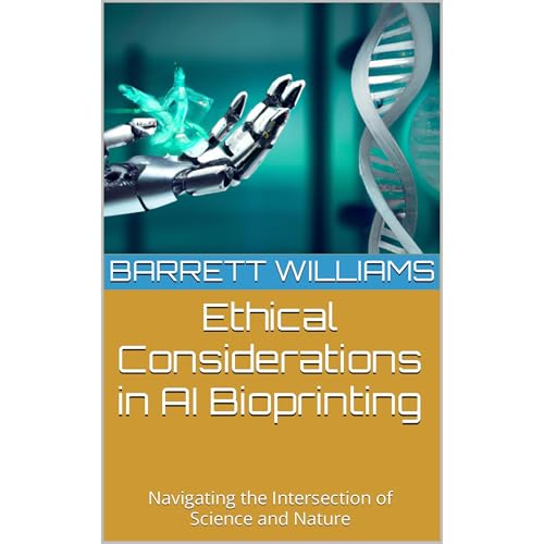 Enjoy Ethical Considerations in AI Bioprinting from Barrett Williams, ChatGPT ChatGPT episode artwork