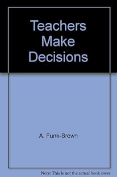 Paperback HOW TEACHERS MAKE TOUGH DECISIONS Book