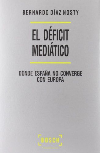 El Deficit Mediatico: Donde España no Converge con Europa