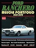 Ford Ranchero Muscle Portfolio 1957-1979 (Muscle Portfolio Series)