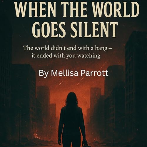 Page de couverture de When the World Goes Silent