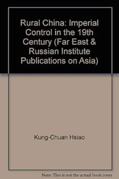 Paperback Rural China Imperial Control In the Nineteenth Century Book