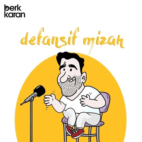 Berk Karan'la Defansif Mizah Titelbild