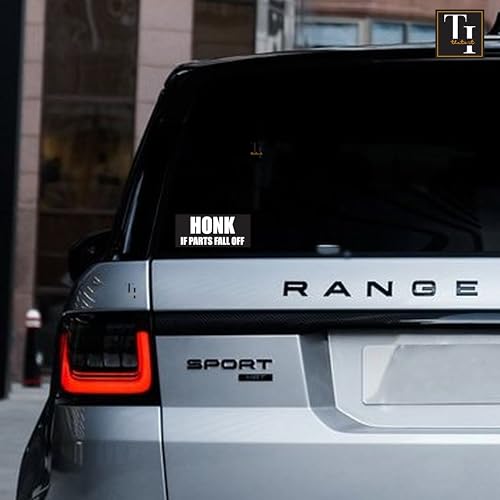 Image of THATS IT! Honk If Parts Fall Off Stickers | Removable Decal Car Bumper | Indoor Outdoor Window Sticker | Vinyl Decal for Laptop, iPad | Waterproof & Long Lasting | TI - 321