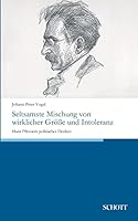 Seltsamste Mischung von wirklicher Größe und Intoleranz 3959835299 Book Cover