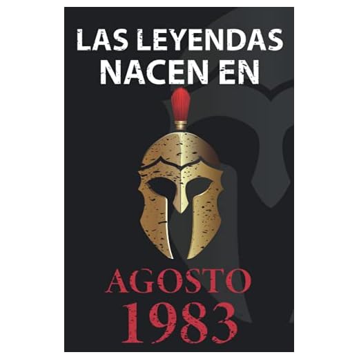 Las leyendas nacen en Agosto 1983: Regalo de cumpleaños perfecto para hombre y mujer de 38 años I Cita positiva , humor I Cuaderno , diario , libro de ... I Idea original para el 38 cumpleaños