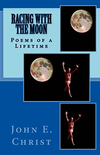 Racing With the Moon: Poems of a Lifetime