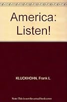 America: listen! B0007DNEOY Book Cover