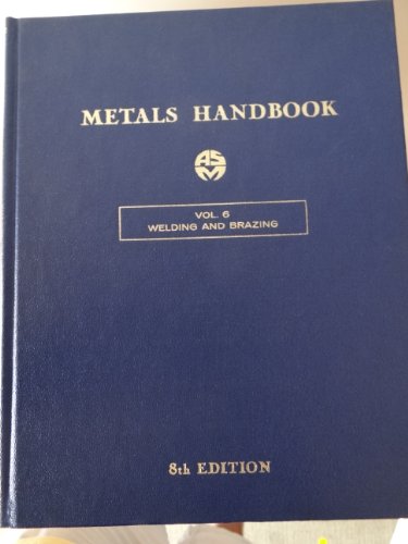 Metals Handbook Volume 6: Welding and Brazing B0026SQDKU Book Cover