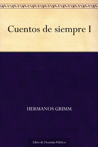 Cuentos de siempre I Cuentos de siempre I