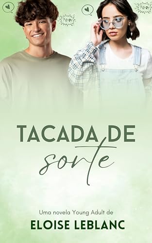 Tacada de sorte: Uma novela Young Adult