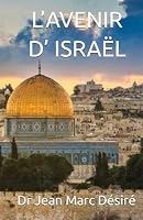 L’AVENIR D’ ISRAËL (French Edition) B0CKZHQ5B1 Book Cover