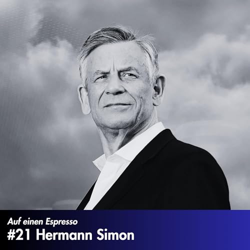 #21 Hermann Simon - Simon-Kucher Gr&uuml;nder & Pricing-Pionier