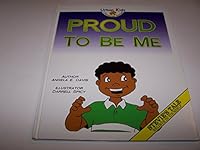 Proud to Be Me / Urban Kidz / I Promise Series 1934172065 Book Cover