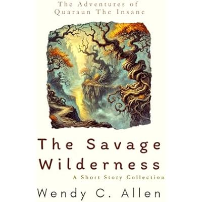 The Savage Wilderness
