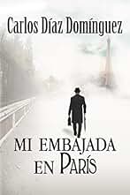 Mi embajada en París
