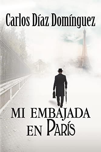 Mi embajada en París