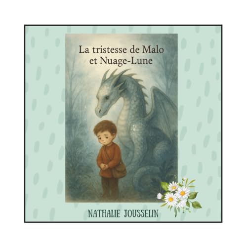 Photo de La tristesse de Malo et Nuage-Lune