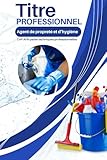  Titre professionnel: Agent de propreté et d\'hygiène