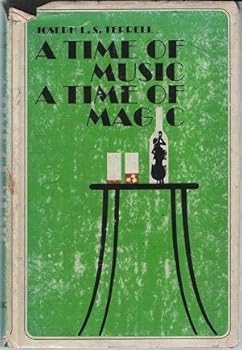 Hardcover A Time of Music: A Time of Magic Book