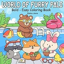Download Kindle WORLD OF FURRY PALS: Coloring book with adorable animals to spark imagination Full Audiobook for Kindle