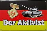  Blechschild Schild 20x30cm - Der Aktivist DDR Panzer Ostalgie Fahne Flagge