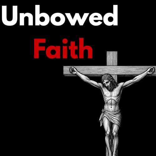 Unbowed Faith cover art