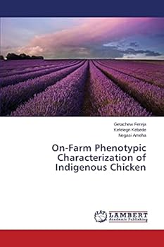 Paperback On-Farm Phenotypic Characterization of Indigenous Chicken Book