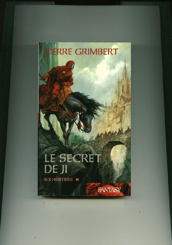 Six héritiers (Le secret de Ji), tome 1