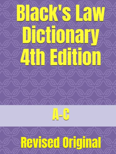 Black's Law Dictionary 4th Edition: Revised Original