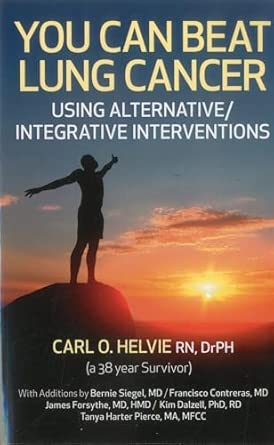 You Can Beat Lung Cancer: Using Alternative/Integrative Interventions book cover