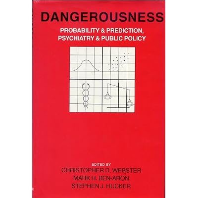 Dangerousness