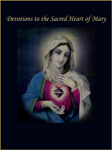 Devotions to the Sacred Heart of Mary