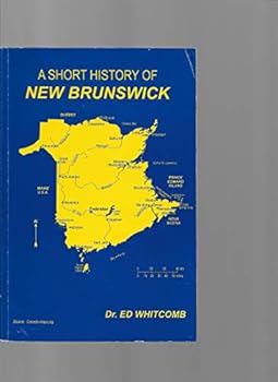Paperback A Short History of New Brunswick Book