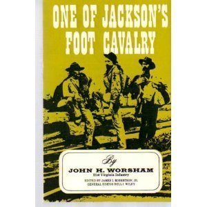 Paperback One of Jackson's Foot Cavalry by John H. Worsham (1987-09-01) Book