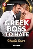 Greek Boss to Hate: A Billionaire Enemies to Lovers Workplace Contemporary Romance (Greek Rivals)