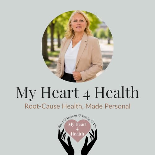 Couverture de My Heart 4 Health with Mindy Kidder: Functional Health Strategies