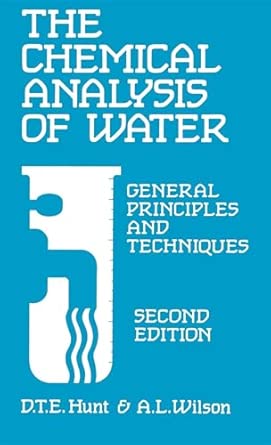 Chemical Analysis Of Water: General Principles and Techniques 2nd Edition book cover
