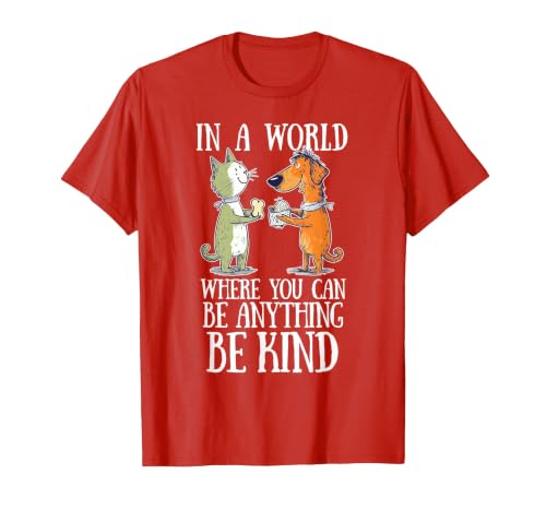 in A World Where You Can Be Anything Be Kind Unity Day T-Shirt, Men, Red, X-Large
