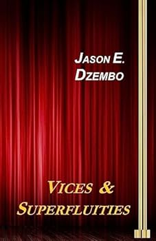 Vices & Superfluities - Book #2 of the Patrick Brady Mysteries