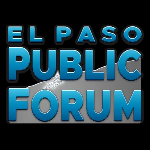 El Paso Public Forum cover art