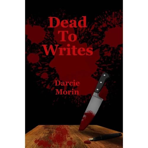 Dead to Writes Audiolibro Por Darcie Morin arte de portada