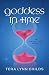 Goddess in Time: an Oh. My. Gods. novella