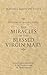 Miracles of the Blessed Virgin Mary: An English Translation (Boydell Medieval Texts, 1)