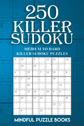 250 Killer Sudoku: Medium to Hard Killer Sudoku Puzzles: 7